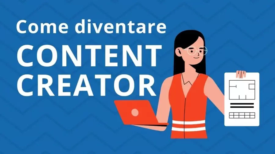 Come-diventare-contente-creator-2022 Come diventare content creator