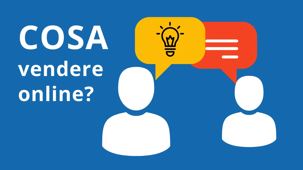 Cosa vendere online per guadagnare